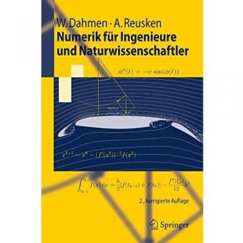 Numerik für Ingenieure und Naturwissenschaftler (Springer-Lehrbuch)