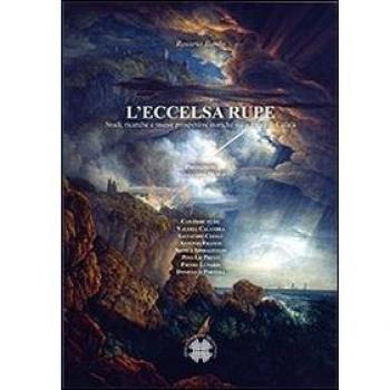 L'eccelsa rupe. Studi, ricerche e nuove prospettive storiche sulla rocca di Cefalù