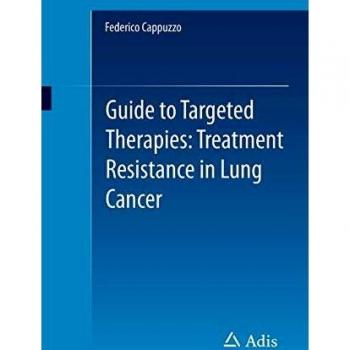 Guide to Targeted Therapies: Treatment Resistance in Lung Cancer