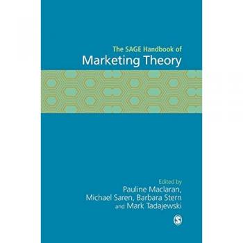 The Sage Handbook of Marketing Theory