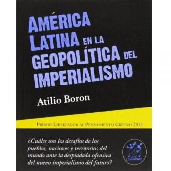 América Latina En La Geopolítica Del Imperialismo