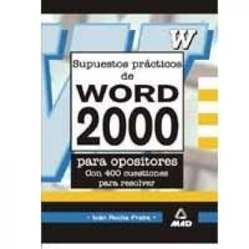 Supuesto practico de word 2000 (Tapa blanda).