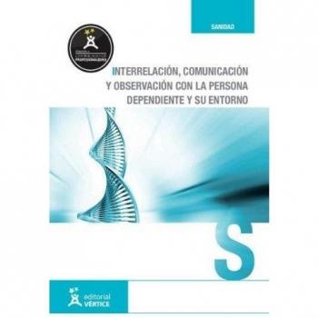 Interrelacion y comunicacion (Tapa blanda).