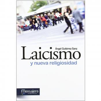 Laicismo Y Nueva Religiosidad