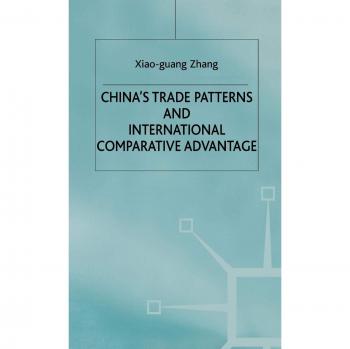 China's Trade Patterns and International Comparative Advantage