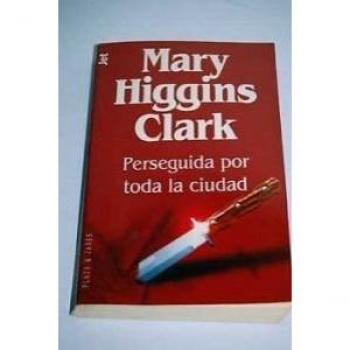 Perseguida por toda la ciudad/ All Around The Town