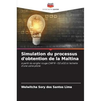 dos Santos Lima, Welwitcha Sory: Simulation du processus d'obtention de la Maltina
