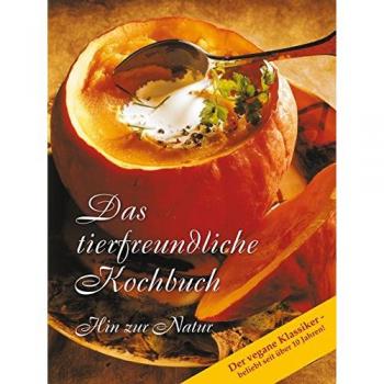 Gabriele-Verlag Das Wort Das Tierfreundliche Kochbuch