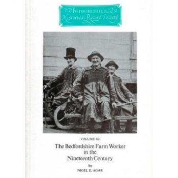 Vitalsource Technologies, Inc. The Bedfordshire Farm Worker In The Nineteenth Century