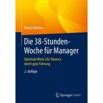 Die 38-Stunden-Woche für Manager