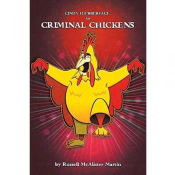 Cindy flubberface in criminal chickens paperback