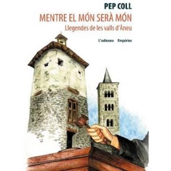 Mentre el món serà món