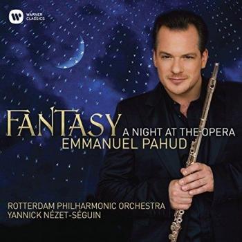 Fantasy, a night at the opera by Emmanuel Pahud