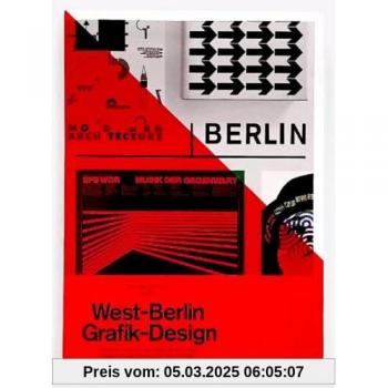 A5/09: West-Berlin Grafik-Design – Gestaltung hinter dem Eisernen Vorhang/Graphic Design behind the Iron Curtain