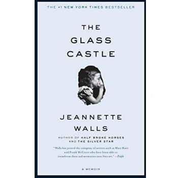 The Glass Castle: A Memoir (Paperback)