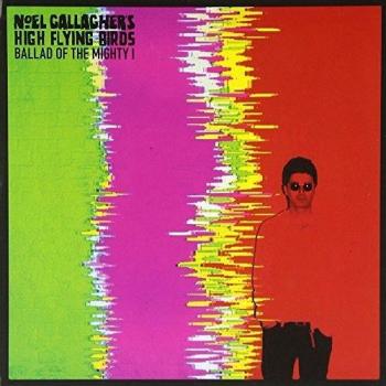 NOEL GALLAGHER'S HIGH FLYING BIRDS