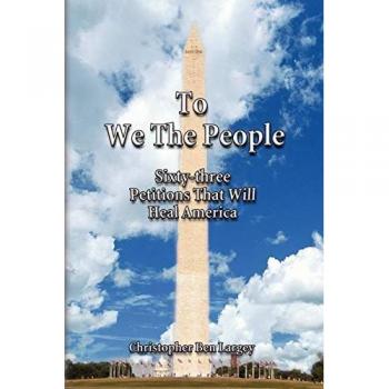Largey, Christopher Ben: To We the People