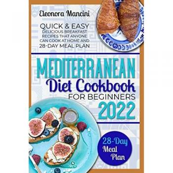 Mancini, Eleonora: Mediterranean Diet  Cookbook for Beginners