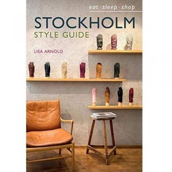 Arnold, L: Stockholm Style Guide