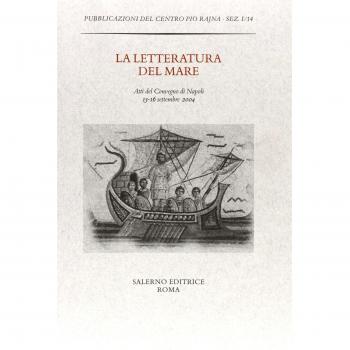 La letteratura del mare. Atti del Convegno