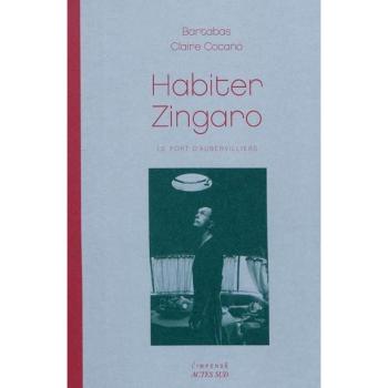Habiter Zingaro