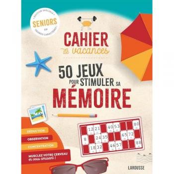 Cahier de vacances senior spécial mémoire