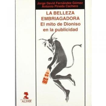 La belleza embriagadora