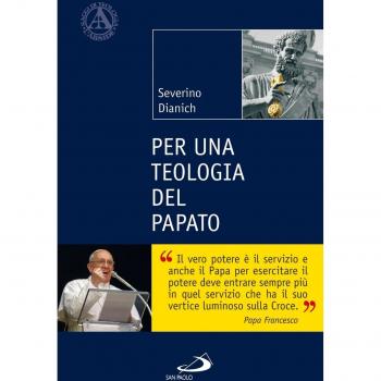 Per una teologia del papato