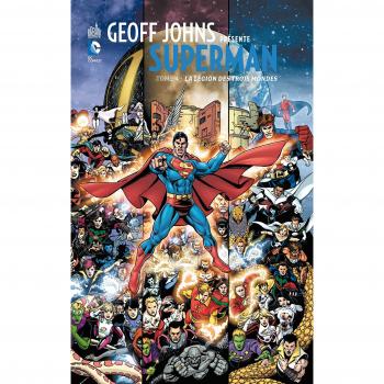 GEOFF JOHNS PRÉSENTE SUPERMAN