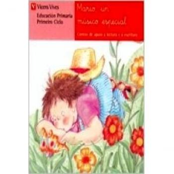 Mario Un Musico Especial. Lectura. Primeiro Ciclo. (Tapa blanda).