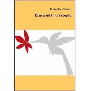 Due anni in un sogno