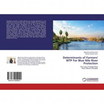 Determinants of Farmers' WTP For Blue Nile River Protection