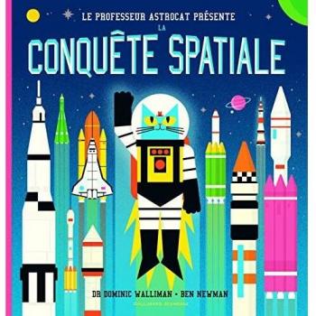 Le Professeur Astrocat : La conquête spatiale
