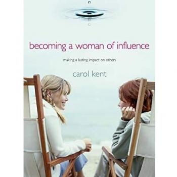 Becoming A Woman of Influence