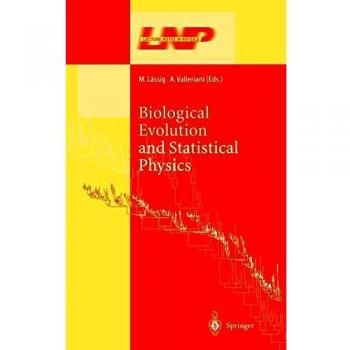 Biological Evolution and Statistical Physics (Lecture Notes in Physics)