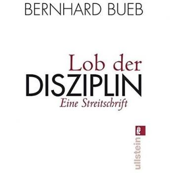 Lob der Disziplin
