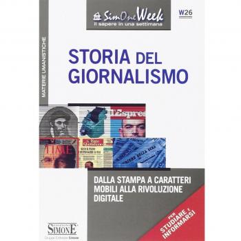 Storia del giornalismo. Dalla stampa a caratteri mobili alla rivoluzione digitale