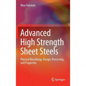 Advanced High Strength Sheet Steels: Physical Metallurgy, Design, Processing, and Properties