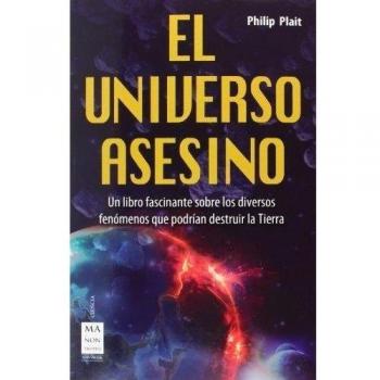 El universo asesino