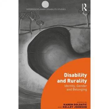 Disability and Rurality: Identity, Gender and Belonging (Interdisciplinary Disability Studies)