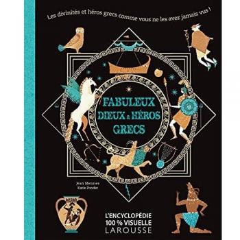 Fabuleux dieux et héros grecs