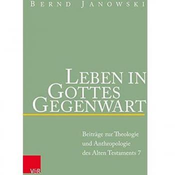Janowski, Bernd: Leben in Gottes Gegenwart