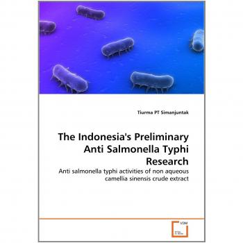 The Indonesia's Preliminary Anti Salmonella Typhi Research