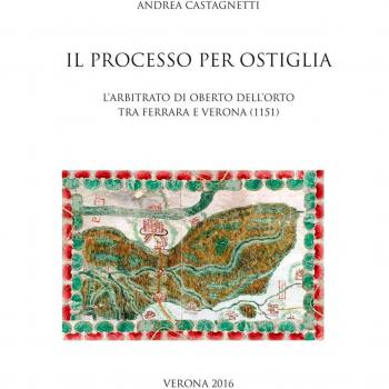 Il processo per Ostiglia. L'arbitrato di Oberto Dell'Orto tra Ferrara e Verona