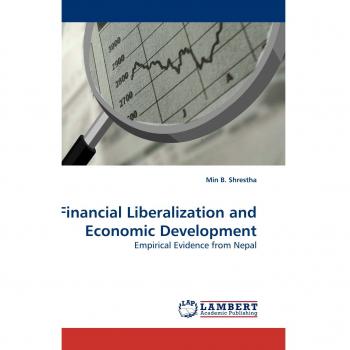 Financial Liberalization and Economic Development
