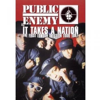 Public Enemy. It Takes A Nation: The First London Invasion Tour 1987 (DVD)