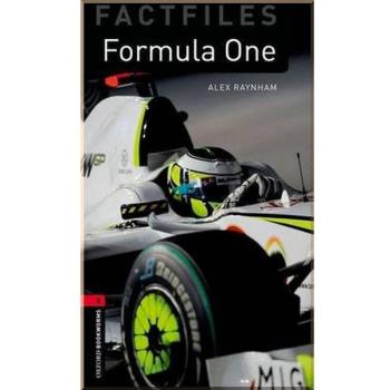 Oxford Bookworms Library Factfiles: Level 3:: Formula One