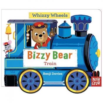 Benji Davies Bizzy Bear Whizzy Wheels: Train