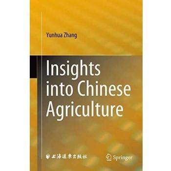 Insights into Chinese Agriculture