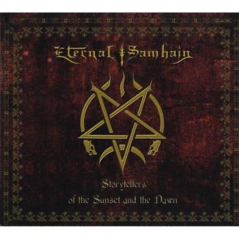 Eternal Samhain Storyteller of the Sunset and the Dawn (CD) Album